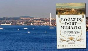 Boğaz’ın Dört Muhafızı