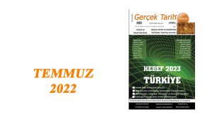 Gerçek Tarih Temmuz 2022 Sayı: 7