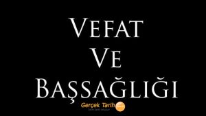 Doç. Dr. H. Hilal Şahin’in değerli babası vefat etti