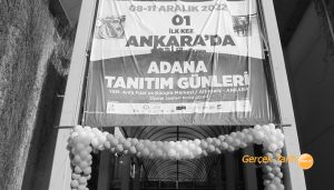 Adanalılar Başkent Ankara’da tarihi bir ilki gerçekleştirdi!