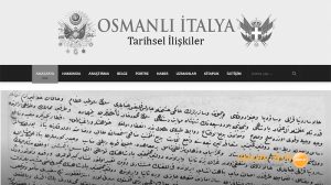 Osmanlı ve İtalya’nın tarihsel münasebetleri bu sitede