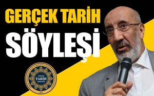 Abdurrahman Dilipak Gerçek Tarih Söyleşi’ye konuk olacak