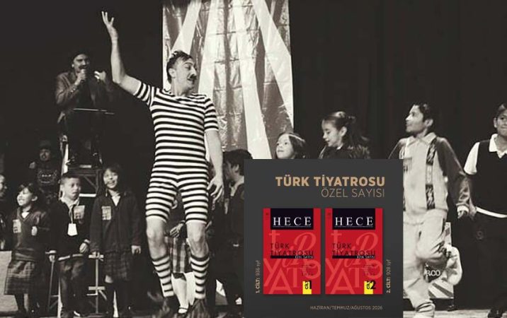 Türk tiyatrosu Hece dergisinde dosya konusu oldu